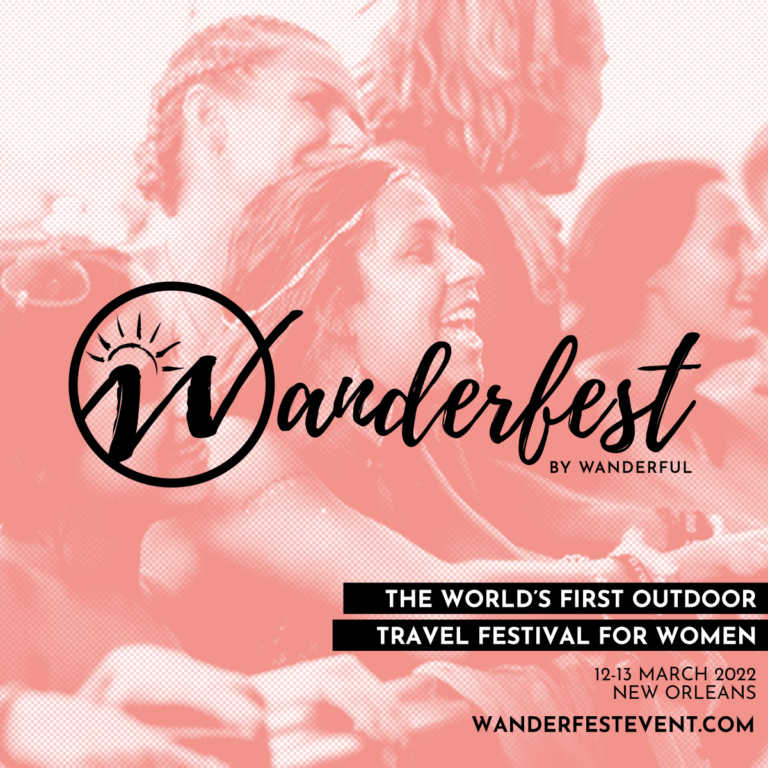 Join Us at Wanderfest in New Orleans! The First Outdoor Travel Festival For Women